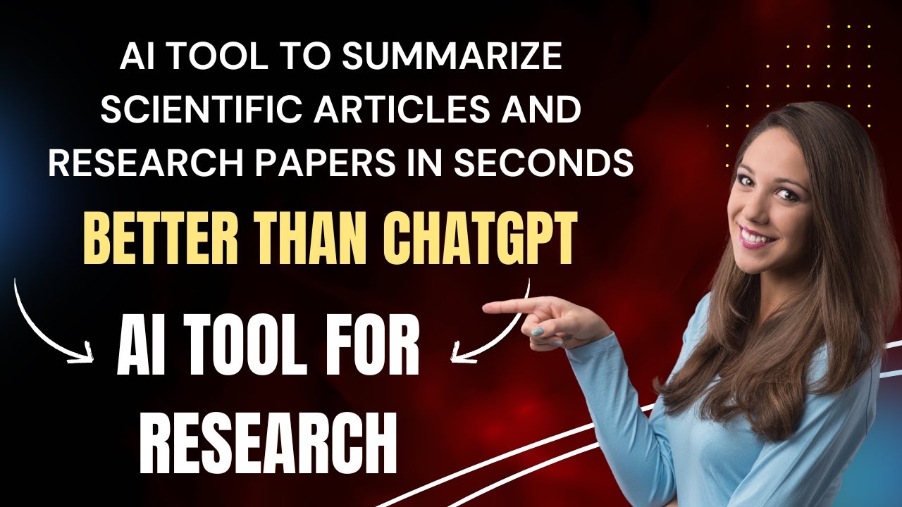 Ai Tool To Summarize Scientific Articles Research Papers In Seconds
