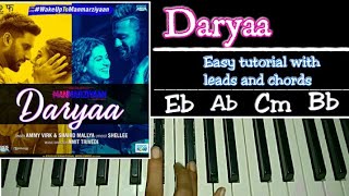 Daryaa - Manmarziyaan | Easy Piano Tutorial Step by Step | Amit Trivedi, Vicky Kaushal, Tapsee Pannu