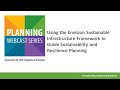 Using the Envision Sustainable Infrastructure Framework to Guide S&R Planning
