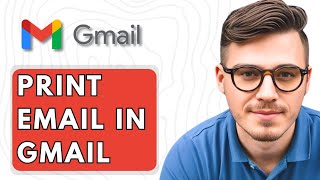 How To Print Email in Gmail [2025 Guide]