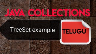 TreeSet exam program in java collection || java collection framework in telugu