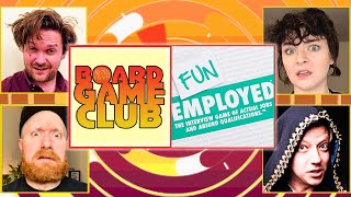 Let's Play FUNEMPLOYED | Board Game Club