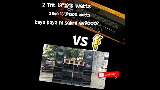 Sakura AV9000 vs. TNT 18\