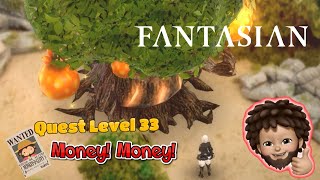 FANTASIAN - Quest : Money! Money! level 33 Full Walkthrough   | Apple Arcade