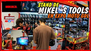 MIKELS TOOLS EN EXPO MOTO GUADALAJARA | JULIOTITLAN