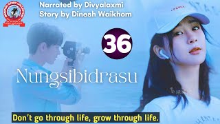 Nungsibidrasu (36)/ Believe in yourself, listen to your gut, and do what you love.