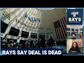 Rays Officials Say Stadium Deal 'Is Dead' w/ Tampa Bay Times Reporter Colleen Wright| Locked On Rays