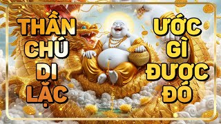 Thần Chú Di Lặc Mở Cánh Cửa Tài Lộc: Cơ Hội Đến Tới Tấp, Tiền Bạc Rủng Rỉnh Maitreya Buddha Mantra