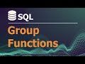 SQL Tutorial for data analysis 24: Group Functions