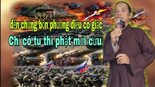 Đến chừng đó bốn phương có giặc. Chú Mười Nghĩa chia sẽ. kênh YouTube pghh đông dương