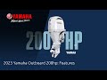 2023 Yamaha Outboard 200hp: Features