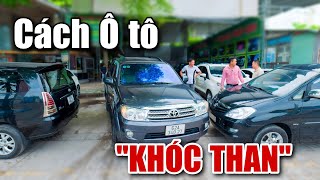 Ô tô KHÓC THAN.....!