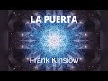 💙 La puerta - Técnica de Frank Kinslow | Respirando Azul Clarito