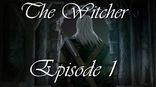 The Witcher - The Series - Episode 1 - The Lost Witcher