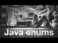 How are Java enumerations implemented under the hood? (enum toString name ordinal values valueOf)
