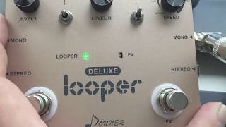 Deluxe Looper Guitar Effect Pedal Donner ★First Look ★ Review