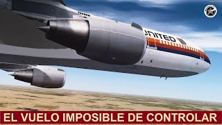 El Avión Imposible de Aterrizar - Vuelo 232 de United Airlines