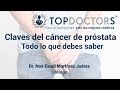 Claves del cáncer de próstata - Todo lo que debes saber