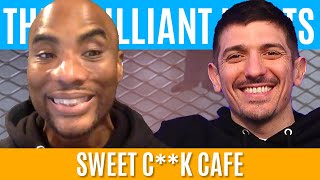 Sweet C**k Cafe | Brilliant Idiots with Charlamagne Tha God and Andrew Schulz