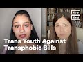 Young Trans People on Anti-Trans Bills