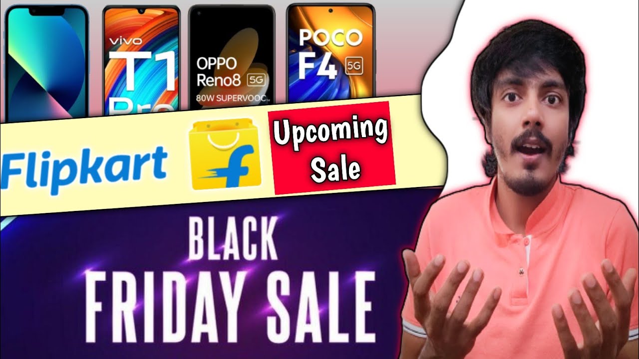 Flipkart Black Friday Sale 2022|Flipkart Upcoming Sale November 2022 ...