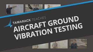 Aircraft Ground Vibration Testing