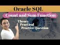 Tutorial#53  Count and Sum  Aggregate Function in Oracle SQL Database| Group by Function in SQL