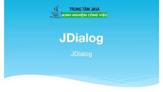 Bài 30 - Java Swing - JDialog