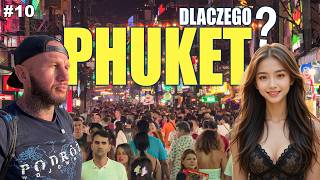 #10 Jakie miejsce jest najlepsze na pierwsze wakacje w Tajlandii? I dlaczego to PHUKET?