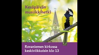 Kesäpäivän musiikkihetki 9.8.2023 klo 13