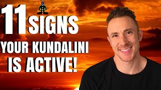 Kundalini Awakening - (11 Classic Signs Of A Kundalini Awakening)