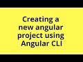 How to create a new Angular project using angular cli