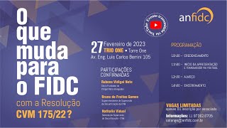 O que muda para o FIDC com a Resolução CVM 175/22?