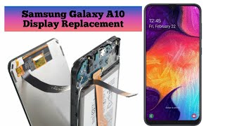 Samsung Galaxy A10 A105 display assembly replacement