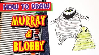 How to Draw Murray & Blobby | Hotel Transylvania