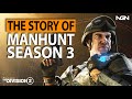 The Story Behind Manhunt Season 3 || Lore || The Division 2