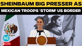 Sheinbaum Live | Mexican President Claudia Sheinbaum Makes Stunning Announcement | Donald Trump