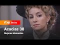 Acacias 38: Capítulo 241 - Mejores momentos #Acacias38 | RTVE Series