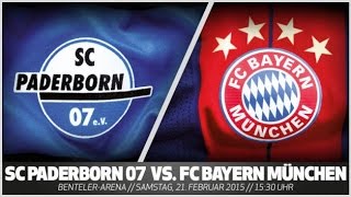 SC Paderborn - FC Bayern München |21.02.2015| Alle Tore & Alle Highlights