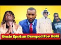 Shocking: Uncle Epatan Admits To Being Dumped By Prophet Passion Java For Roki