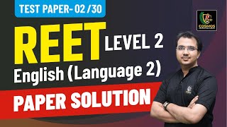 REET 2025 (Level 2nd) Paper Solution, Discussion \u0026 Answer Key | English Language 2 | Manish Sir #02