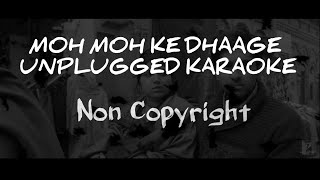 Moh Moh Ke Dhaage - Karaoke(non copyright)lDum Laga Ke Haisa||Monali Thakur,Papon|Ayushmann Khurrana