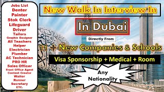 New Walk In Interview In Dubai With Visa + Room 2025 | Dubai Walk In Interview For Male and Female