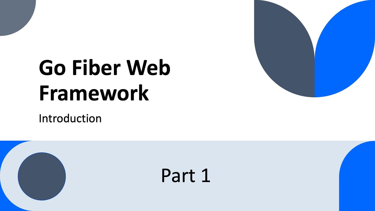 Go Fiber Web Framework Part 1 Youtube