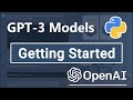 Getting Started With OpenAI GPT (GPT 3 Model) API In Python | Tutorial For Beginners