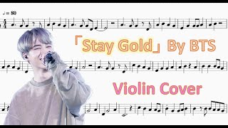 BTS 「Stay Gold」Violin Sheet Music