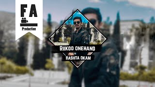 Riikoo Onehand - Heshted Kem (Official Audio)