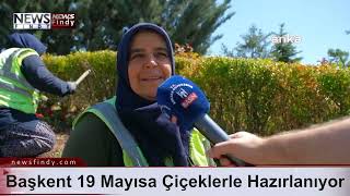 Başkent 19 Mayısa Çiçeklerle Hazırlanıyor