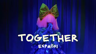 Sia - Together (Español)