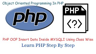 how to insert data inside database using php | oop class class wise insert data using php mysqli